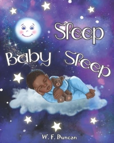 Cover for W. F. Duncan · Sleep Baby Sleep (Taschenbuch) (2021)