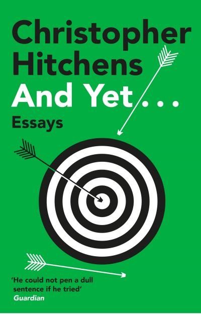 Cover for Christopher Hitchens · And Yet...: Essays (Paperback Bog) [Main edition] (2021)