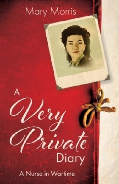 Cover for Mary Morris · A Very Private Diary (Taschenbuch) (2020)