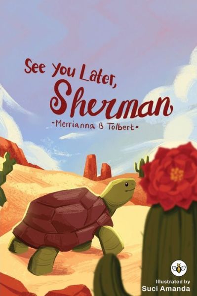 Cover for Merrianna B Tolbert · See You Later, Sherman (Paperback Book) (2023)