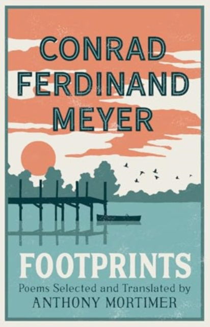 Cover for Conrad Ferdinand Meyer · Footprints: First English Translation (Pocketbok) [Dual-Language edition] (2025)