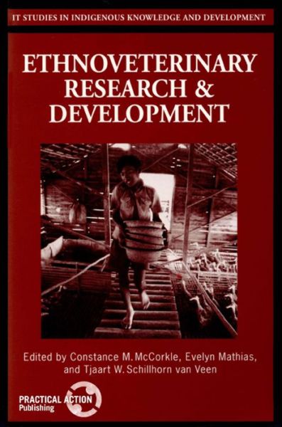 Ethnoveterinary Research and Development - Studies in Indigenous Knowledge and Development - - Books - Practical Action Publishing - 9781853393266 - December 15, 1996