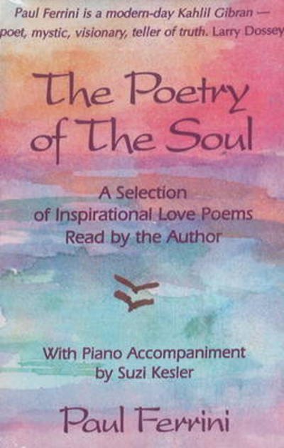Cover for Paul Ferrini · The Poetry of the Soul Audio, Cassette (Cassette) (1997)