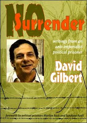 Cover for David Gilbert · No Surrender: Writings from an Anti-imperialist Political Prisoner (Paperback Bog) [First edition] (2004)