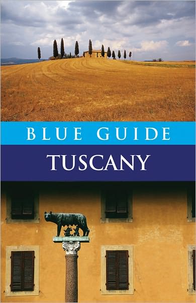 Cover for Alta Macadam · Blue Guide Tuscany - Travel Series (Paperback Book) (2009)