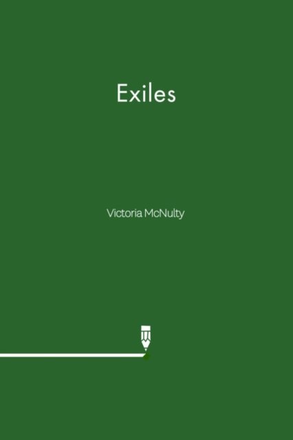 Cover for Victoria Mcnulty · Exiles (Paperback Book)