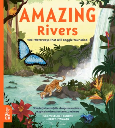 Cover for Julie Vosburgh Agnone · Amazing Rivers (Hardcover Book) (2021)