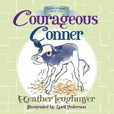 Cover for Heather Leughmyer · Courageous Conner (Paperback Book) (2018)