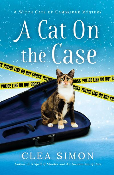 Cover for Clea Simon · A Cat on the Case: A Witch Cats of Cambridge Mystery - Witch Cats of Cambridge (Gebundenes Buch) (2021)