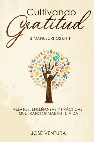 Cover for Jose Ventura · Cultivando gratitud (Paperback Book) (2019)