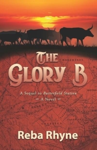 Cover for Reba Rhyne · The Glory B (Paperback Book) (2021)
