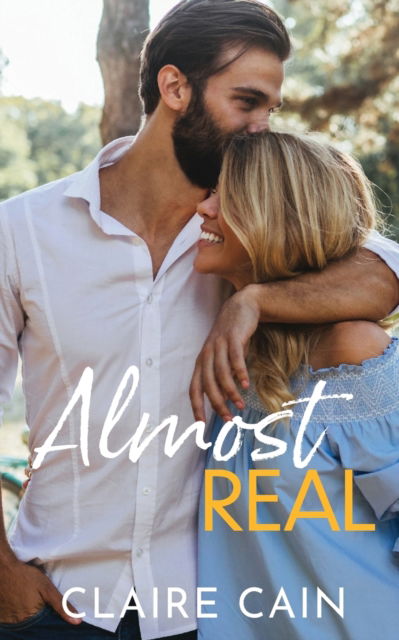 Cover for Claire Cain · Almost Real (Paperback Book) (2022)