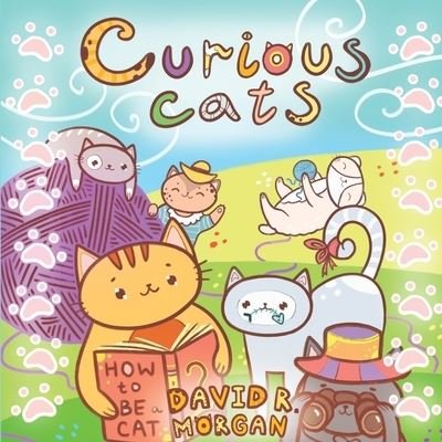 Cover for David R Morgan · Curious Cats (Pocketbok) (2021)