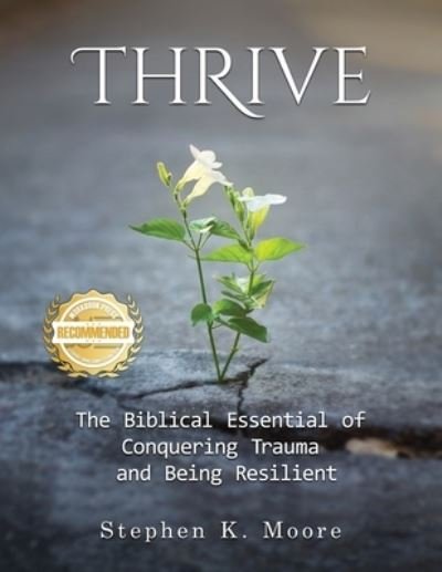 Cover for Stephen K. Moore · Thrive (Book) (2022)