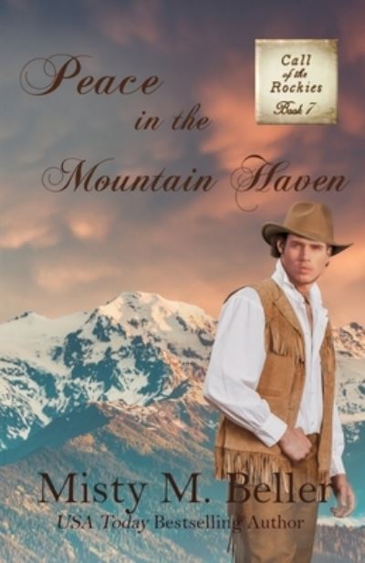 Cover for Inc. Misty M. Beller Books · Peace in the Mountain Haven (Paperback Book) (2022)