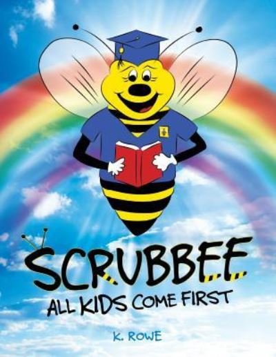 Cover for K Rowe · &quot;Scrubbee&quot; (Paperback Book) (2017)