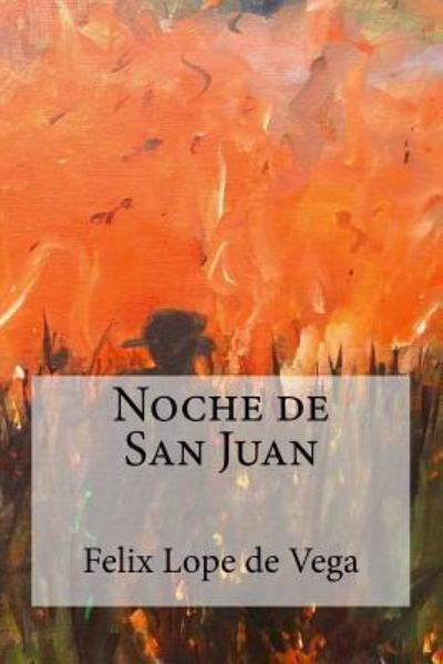 Cover for Lope De Vega · Noche de San Juan (Pocketbok) (2017)