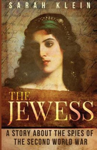 Cover for Sarah Klein · The Jewess (Paperback Book) (2017)