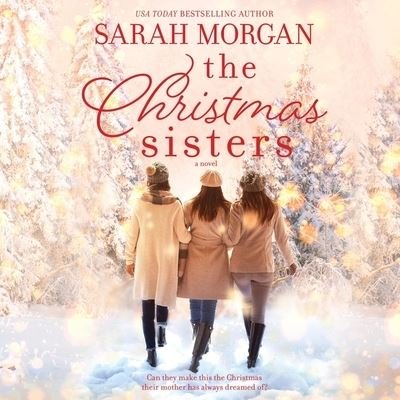 Cover for Sarah Morgan · The Christmas Sisters (CD) (2018)