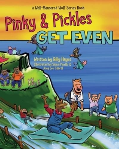 Cover for Billy Hayes · Pinky and Pickles Get Even (Pocketbok) (2018)