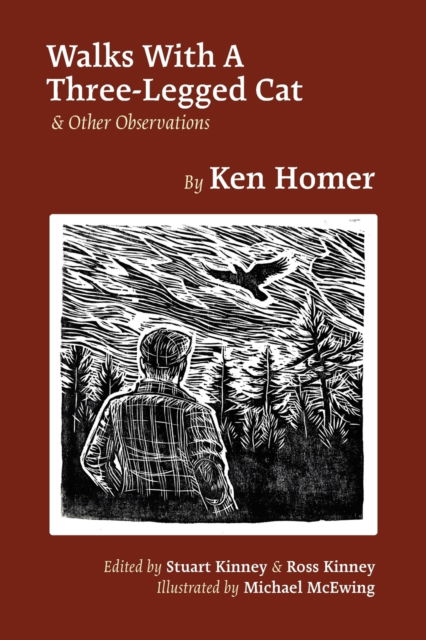 Cover for Ken Homer · Walks With A Three-Legged Cat &amp; Other Observations (Paperback Book) (2019)