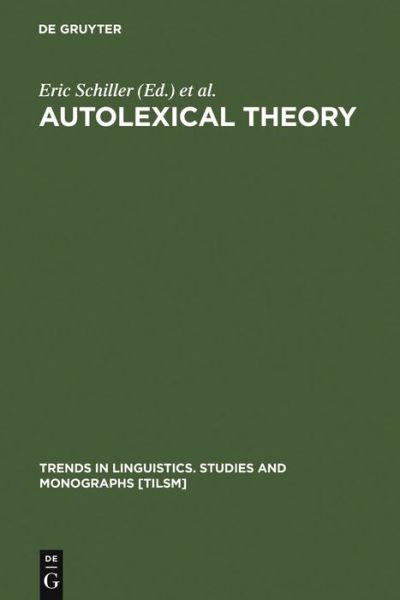 Cover for Eric Schiller · Autolexical Theory (Book) (1995)