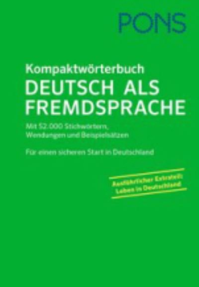 Cover for PONS Reference: PONS Kompaktworterbuch Deutsch als Fremdsprache (Hardcover Book) (2019)