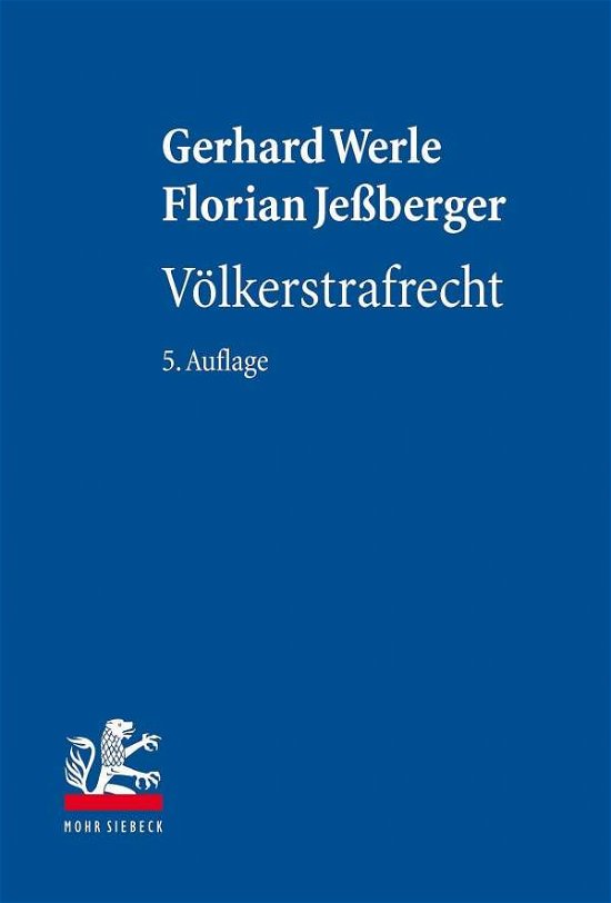 Cover for Gerhard Werle · Volkerstrafrecht (Innbunden bok) [5., überarbeitete und aktualisierte Auflage edition] (2020)