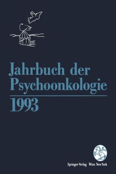Cover for H P Bilek · Jahrbuch Der Psychoonkologie 1993 - Jahrbuch Der Psychoonkologie (Paperback Book) (1993)