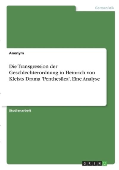 Cover for Anonym · Die Transgression der Geschlecht (N/A)