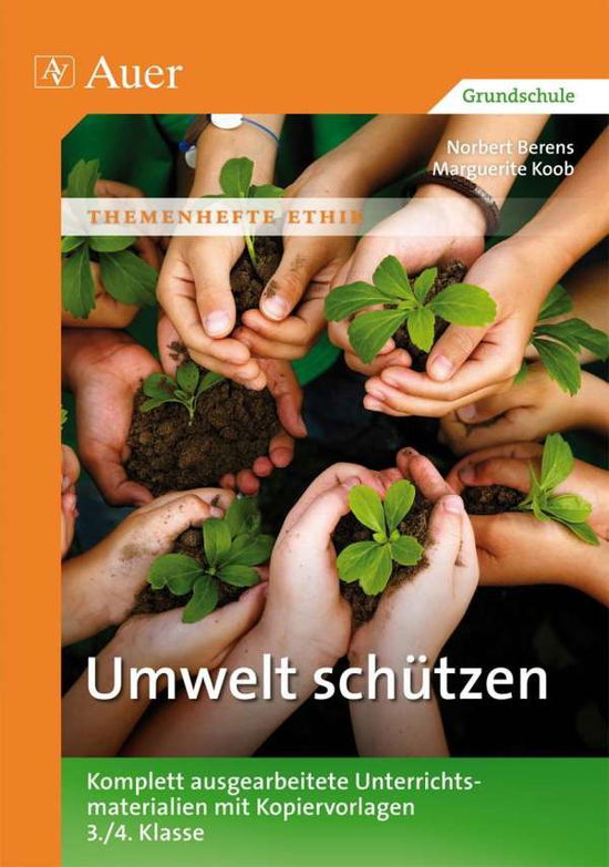 Cover for Berens · Umwelt schützen (Book)