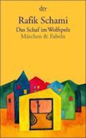 Cover for Rafik Schami · Dtv Tb.11026 Schami.schaf I.wolfspelz (Book)