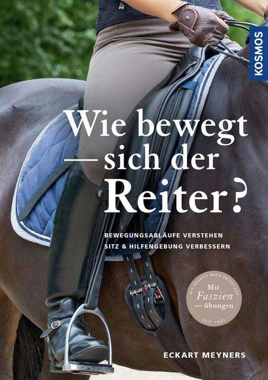 Cover for Meyners · Wie bewegt sich der Reiter? (Buch)