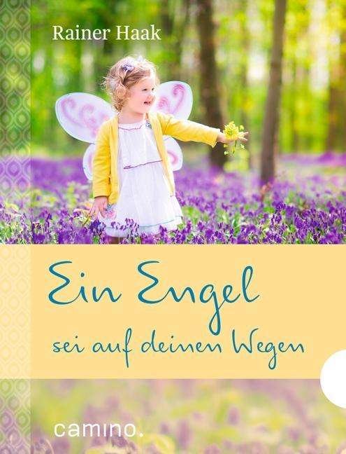 Cover for Haak · Ein Engel sei auf deinen Wegen (Bok)