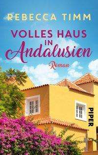 Cover for Timm · Volles Haus in Andalusien (Bog)