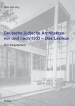 Cover for Myra Warhaftig · Deutsche jüdische Architekten vor und nach 1933 - Das Lexikon (Hardcover Book) (2005)