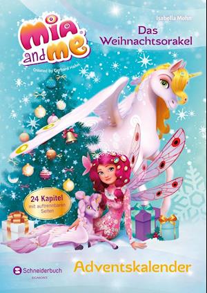 Cover for Mohn · Mia and me - Das Weihnachtsorakel (Book)