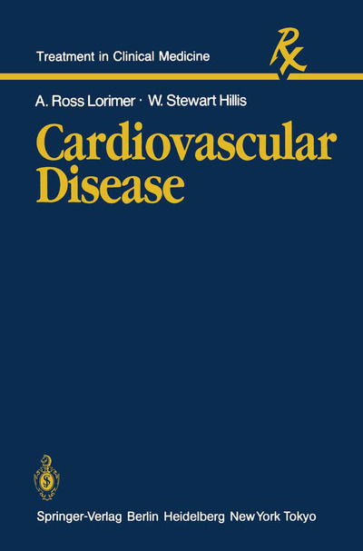 Cover for A.R. Lorimer · Cardiovascular Disease - Treatment in Clinical Medicine (Paperback Book) [1985 edition] (1985)