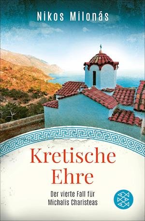 Kretische Ehre - Nikos MilonÃ¡s - Bücher -  - 9783596706266 - 