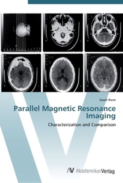 Cover for Rane · Parallel Magnetic Resonance Imagin (Book) (2012)