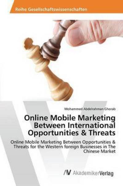 Cover for Ghorab · Online Mobile Marketing Between (Book) (2015)