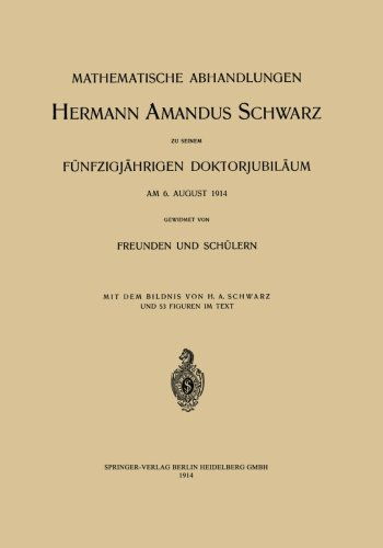 Cover for C Caratheodory · Mathematische Abhandlungen Hermann Amandus Schwarz (Pocketbok) [1914 edition] (1914)