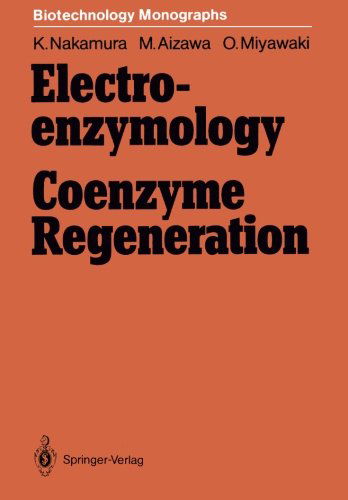 Cover for Kozo Nakamura · Electro-enzymology Coenzyme Regeneration - Biotechnology Monographs (Pocketbok) [Softcover reprint of the original 1st ed. 1988 edition] (2011)