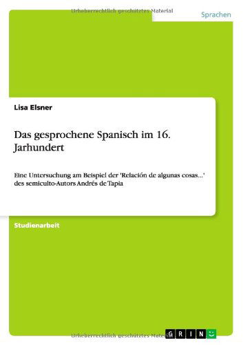 Cover for Elsner · Das gesprochene Spanisch im 16. (Book) [German edition] (2013)