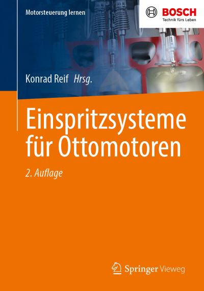 Einspritzsysteme Für Ottomotoren - Konrad Reif - Books - Springer Fachmedien Wiesbaden GmbH - 9783658387266 - September 27, 2023
