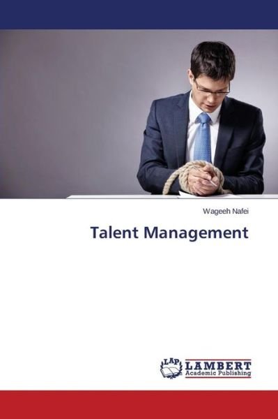 Cover for Nafei Wageeh · Talent Management (Taschenbuch) (2015)