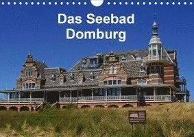 Cover for Langner · Das Seebad Domburg (Wandkalende (Book)