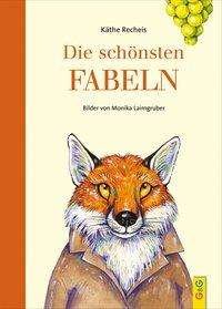 Cover for Recheis · Die schönsten Fabeln (Book)