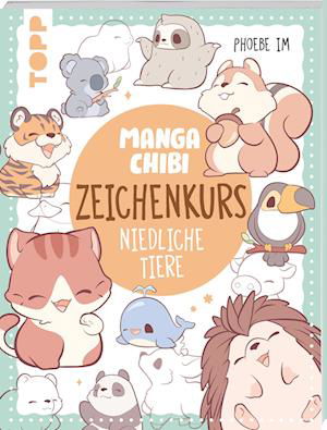 Cover for Manga Chibi · Zeichenkurs Niedliche Tiere (Buch)