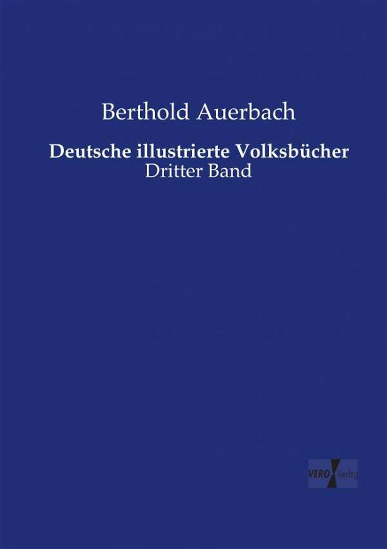 Cover for Berthold Auerbach · Deutsche Illustrierte Volksbucher (Paperback Bog) (2019)